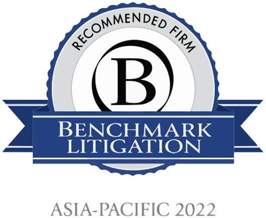 Recommended Firm - Benchmark Litigation - Asia Pacific 2022